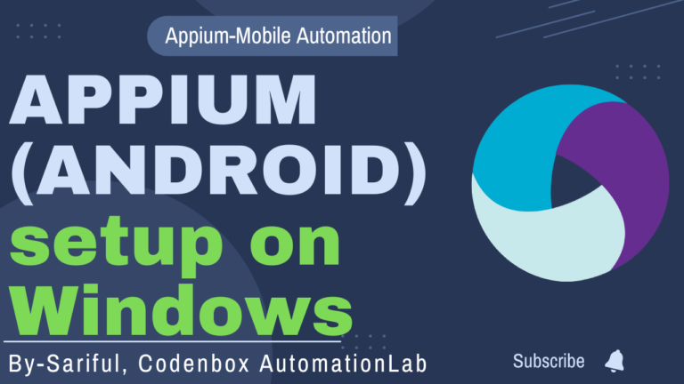 java setup | mobile automation testing with appium and... Appium Mobile Automation setup (Android) - CodenBox AutomationLab